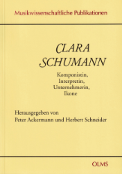 Clara Schumann - Komponistin, Interpretin, Unternehmerin, Ikone