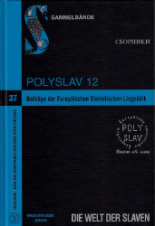 Beiträge der Europäischen Slavistischen Linguistik (Polyslav). Band 12