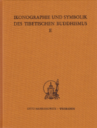 Ikonographie und Symbolik des tibetischen Buddhismus. Teil E
