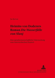 Heimito von Doderers Roman 'Die Wasserfälle von Slunj'