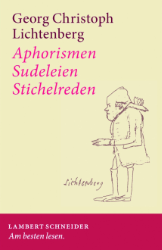 Aphorismen - Sudeleien - Stichelreden