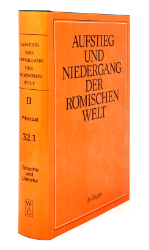 Aufstieg und Niedergang der römischen Welt (ANRW) /Rise and Decline of the Roman World. Part 2/Vol. 32/1