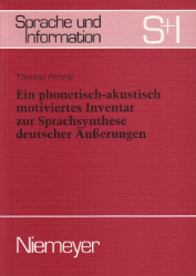 Ein phonetisch-akustisch motiviertes Inventar zur Sprachsynthese deutscher Äußerungen