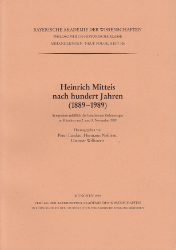 Heinrich Mitteis nach hundert Jahren (1889-1989)