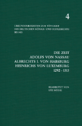 Urkundenregesten zur Tätigkeit des deutschen Königs- und Hofgerichts bis 1451. Band 4: 1292-1313